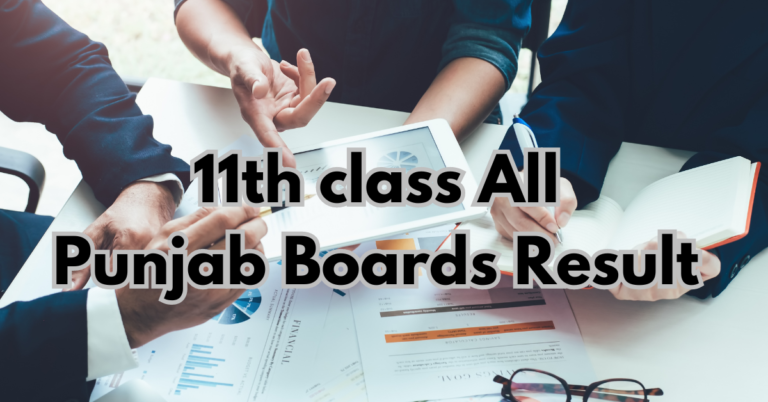 11th Class Result 2024 Announced