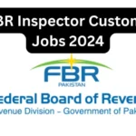 FBR Inspector Customs Jobs 2024