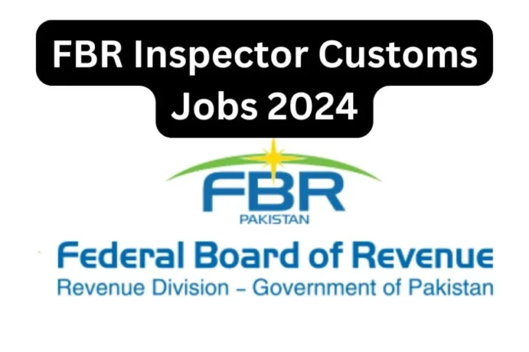 FBR Inspector Customs Jobs 2024